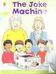 Hunt, Roderick - Oxford Reading Tree Biff, Chip and Kipper Stories: Level 7 More Stories A: The Joke Machine