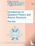 Cox, P. A. (Lecturer in Inorganic Chemistry, Lecturer in Inorganic Chemistry, University of Oxford) - Introduction to Quantum Theory and Atomic Structure