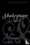 Salkeld, Duncan (Professor of Shakespeare and Renaissance Literature, University of Chichester) - Shakespeare and London