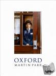 Parr, Martin, Winchester, Simon - Parr, M: Oxford