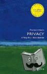 Wacks, Raymond (Emeritus Professor of Law and Legal Theory) - Privacy: A Very Short Introduction