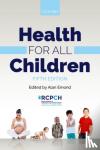  - Health for all Children