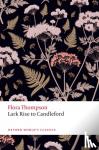 Thompson, Flora - Lark Rise to Candleford - A Trilogy