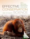  - Effective Conservation Science - Data Not Dogma