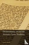 Quick, Laura (Assistant Professor, Assistant Professor, Princeton University) - Deuteronomy 28 and the Aramaic Curse Tradition