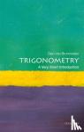 Van Brummelen, Glen (Coordinator of Mathematics, Coordinator of Mathematics, Quest University) - Trigonometry: A Very Short Introduction