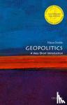 Dodds, Klaus (Professor of Geopolitics, Royal Holloway, University of London) - Geopolitics: A Very Short Introduction