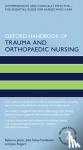 Jester, Rebecca (Professor of Nursing, Professor of Nursing, Institute of Health, University of Wolverhampton, UK), Rogers, Jean, MSC (Practice Teacher, Practice Teacher, Open University) - Oxford Handbook of Trauma and Orthopaedic Nursing
