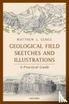 Matthew J. (Senior Lecturer in Earth and Planetary Science, Senior Lecturer in Earth and Planetary Science, Imperial College London, UK) Genge - Geological Field Sketches and Illustrations