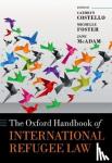  - The Oxford Handbook of International Refugee Law