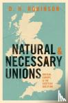 Robinson, Dan (Fellow of History - Natural and Necessary Unions - Britain, Europe, and the Scottish Question