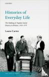 Carter, Laura (Lecturer in British History, Lecturer in British History, University of Paris) - Histories of Everyday Life