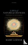 Loewer, Barry (Distinguished Professor of Philosophy - Laws of Nature and Chances