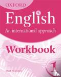 Saunders, Mark - Oxford English: An International Approach: Workbook 1