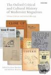  - The Oxford Critical and Cultural History of Modernist Magazines - Volume I: Britain and Ireland 1880-1955
