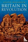 Woolrych, The late Austin (formerly Emeritus Professor of History, University of Lancaster) - Britain in Revolution - 1625-1660