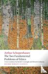 Schopenhauer, Arthur - The Two Fundamental Problems of Ethics