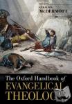  - The Oxford Handbook of Evangelical Theology