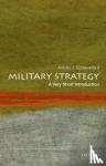 Echevarria, Antulio J., II (Director of Research, Director of Research, U.S. Army War College) - Military Strategy: A Very Short Introduction