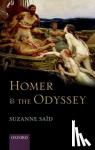 Said, Suzanne (, Professor of Classics at Columbia University, New York.) - Homer and the Odyssey