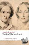 Gaskell, Elizabeth - The Life of Charlotte Bronte