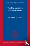 Volovik, Grigory E. (, Low Temperature Laboratory, Helsinki University of Technology, Finland, and Landau Institute for Theoretical Physics, Moscow, Russia) - The Universe in a Helium Droplet