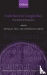  - Interfaces in Linguistics - New Research Perspectives