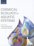  - Chemical Ecology in Aquatic Systems