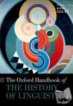  - The Oxford Handbook of the History of Linguistics