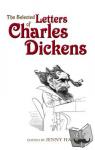  - The Selected Letters of Charles Dickens