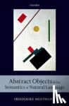 Moltmann, Friederike (Centre national de la recherche scientifique, Paris) - Abstract Objects and the Semantics of Natural Language