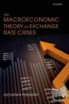 Piersanti, Giovanni (Professor of Economics, University of Teramo and University of Rome 'Tor Vergata') - The Macroeconomic Theory of Exchange Rate Crises