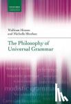 Hinzen, Wolfram (Research Professor, Research Professor, Catalan Institute for Advanced Studies (ICREA)), Sheehan, Michelle (Research Associate, Department of Theoretical and Applied Linguistics, Research Associate, Department of Theoretical and - The Philosophy of Universal Grammar