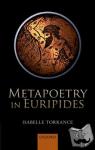 Torrance, Isabelle (Assistant Professor of Classics, University of Notre Dame) - Metapoetry in Euripides