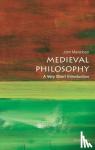 Marenbon, John (Senior Research Fellow, Trinity College, Cambridge and Honorary Professor of Medieval Philosophy at the University of Cambridge) - Medieval Philosophy: A Very Short Introduction - A Very Short Introduction