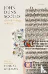  - John Duns Scotus - Selected Writings on Ethics