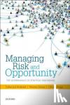 Andersen, Torben Juul (Professor of Strategy and International Management, Professor of Strategy and International Management, Copenhagen Business School), Garvey, Maxine (Program Leader, Program Leader, The World Bank) - Managing Risk and Opportunity - The Governance of Strategic Risk-Taking
