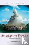 Fox-Decent, Evan (Associate Professor, McGill University) - Sovereignty's Promise - The State as Fiduciary