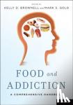 - Food and Addiction - A Comprehensive Handbook