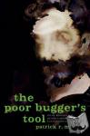 Mullen, Patrick R. (Assistant Professor of English, Assistant Professor of English, Northeastern University) - The Poor Bugger's Tool - Irish Modernism, Queer Labor, and Postcolonial History