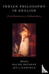  - Indian Philosophy in English - From Renaissance to Independence