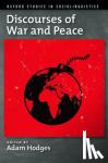  - Discourses of War and Peace