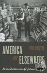 Dussere, Erik (Assistant Professor of English, Assistant Professor of English, American University) - America Is Elsewhere - The Noir Tradition in the Age of Consumer Culture