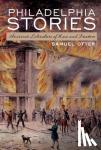 Otter, Samuel (Professor of English, Professor of English, UC Berkeley) - Philadelphia Stories - America's Literature of Race and Freedom