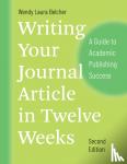 Belcher, Wendy Laura - Writing Your Journal Article in Twelve Weeks, Second Edition