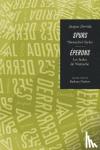 Jacques Derrida, Barbara Harlow - Spurs - Nietzsche's Styles/Eperons: Les Styles De Nietzsche