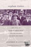 O'Connor, Stephen - Orphan Trains