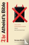 Minois, Georges - The Atheist's Bible - The Most Dangerous Book That Never Existed