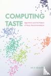 Seaver, Nick - Computing Taste