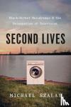 Szalay, Michael - Second Lives
